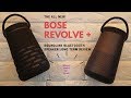 Bose Soundlink Revolve Plus Long Term Review and Honest Review