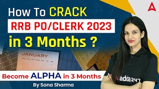 How to Crack IBPS RRB PO & CLERK 2023 in 3 months ? Reasoning By Sona Sharma