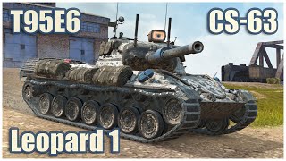 Leopard 1, CS-63 \u0026 T95E6 • WoT Blitz Gameplay