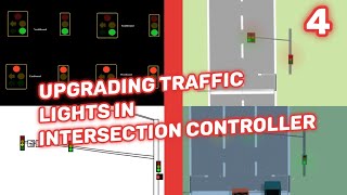 Upgrading traffic lights in Intersection Controller