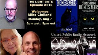 The Light Gate Welcomes Mike Clelland, August 7th, 2023- UFOs
