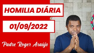 Homilia Diária - 01.09.2022 | “e a multidão apertava-se a seu redor para ouvir a palavra de Deus.\