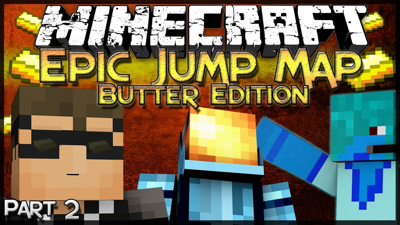 How To Download The Epic Jump Map Butter Edition Ntenexy