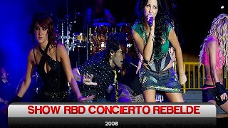 Show RBD Concierto "Rebelde" (Empezar Desde Cero World Tour 2008) - Completo