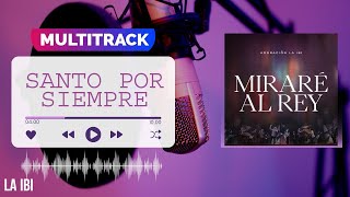 Multitrack 《SANTO POR SIEMPRE》La Ibi