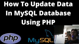How To Update Data In MySQL Database Using PHP - PHP Tutorial