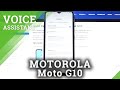 How to Turn Off Google Assistant in Motorola Moto G10?