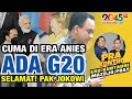 Eko Kuntadhi & Mazdjo Pray: CUMA DI ERA ANIES ADA G20 ‼️ SELAMAT PAK JOKOWI ‼️ (Pra Kontro #216)