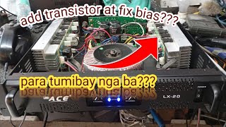 Paanu mag fix bias at mag add ng power transistor sa ACE LX20 power amplifier