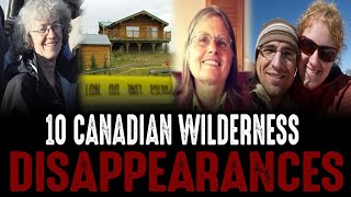 Shocking Disappearances in Canadian Wilderness!
