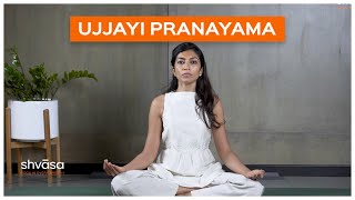 Ujjayi Pranayama | Ujjayi Breathing | Ujjayi Breathing Technique | Ujjayi Breathing Yoga | Shvasa