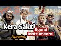 Opening Ost Kera Sakti