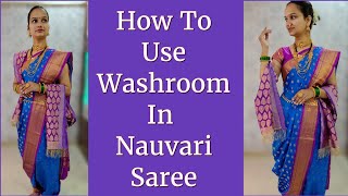 How to Use the Washroom In Navuvari Saree(Marathi)