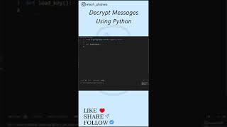 Decrypt Encrypted Messages Using Python 🤩🔥