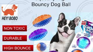 Gigwi Premium Squeaky High Bounce Pet Ball -HEY!BOBO