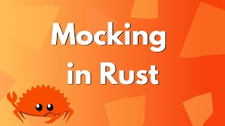 Mocking in Rust