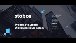 Stobox: Digital Assets Ecosystem