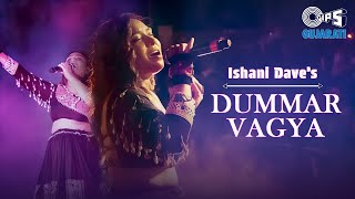 Dummar Vagya - Full Audio | Ishani Dave | New Navratri Garba Song | Dammar Dakla Vagya | Garba Song