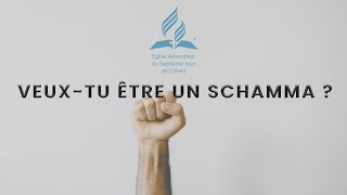 EDS Culte Samedi 16 octobre 2021 - Veux-tu être un schamma ? - Pasteur Yorann LUPON