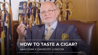 How to taste a cigar?  | The Complete Cigar Guide with Davidoff London