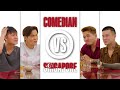 COMEDIAN VS SINGAPORE - TOMMY & FRANSTER VS SIMON & LUKE Part 1