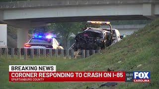 Coroner responds to crash in Spartanburg County on I-85