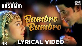 Bumbro Bumbro Lyrical - Mission Kashmir | Hrithik & Preity | Shankar Mahadevan, Jaspinder & Sunidhi