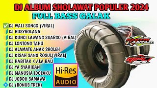 DJ SHOLAWAT TERBARU 2024 SAMBUT RAMADHAN FULL BASS HOREG PARAH