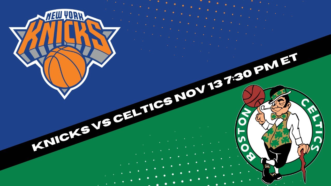 New York Knicks Vs Boston Celtics Predictions | NBA Picks And Best Bets ...