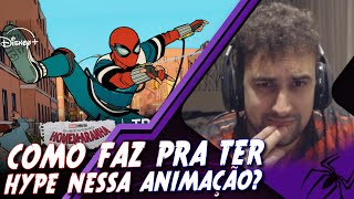 Tentando achar ALGUMA coisa que PRESTE na Nova Animação do Homem-Aranha...