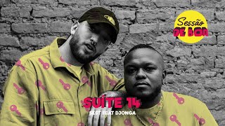 SEST, Djonga - Suíte 14 (feat. Djonga)