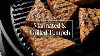 My Fave Marinated & Grilled Tempeh