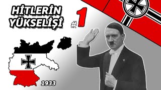 HİTLERİN YÜKSELİŞİ - HEARTS OF IRON IV 1930 MODU #1