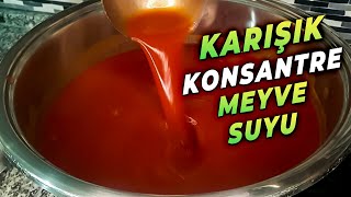 KARIŞIK ŞEFTALİ ERİK SUYU \u0026 KONSANTRE MEYVE SUYU TARİFLERİ - KIŞLIK HAZIRLIKLARI (Tam kıvamında)