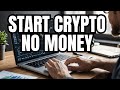 How To Get Started in Crypto Without Investments: Full Guide for Beginners