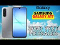 Send Text Messages Quickly on Samsung Galaxy A17