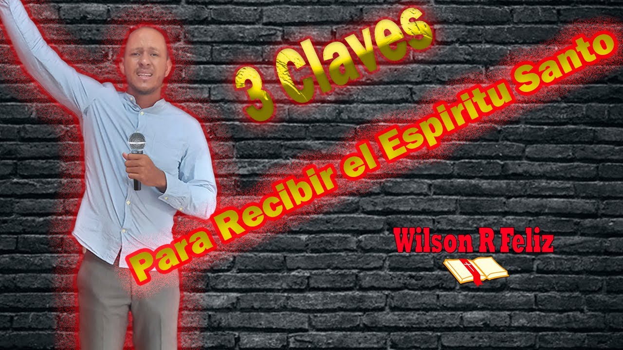 3 CLAVES PARA SER LLENO DEL ESPIRITU SANTO - YouTube