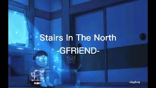 Stairs In The North✨  (GFRIEND)