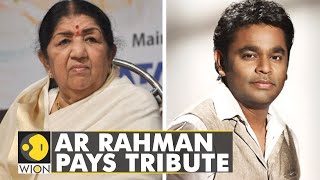 India: Musician AR Rahman pays tribute to late veteran singer Lata Mangeshkar | English News | WION