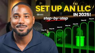 How to Set Up an LLC in 2025 From Start to Finish (Step-by-Step Guide!)