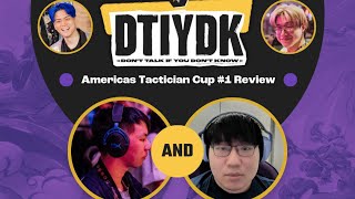 DTIYDK #54 - Set 12 Tactician's Cup I Review ft. SpencerTFT \u0026 me1stor8th