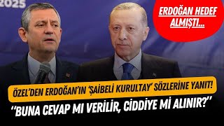 Özel'den Erdoğan'ın 'şaibeli kurultay' iddiasına yanıt! \