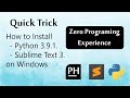 How to Install Python 3.9.1 , Sublime Text 3 on Windows