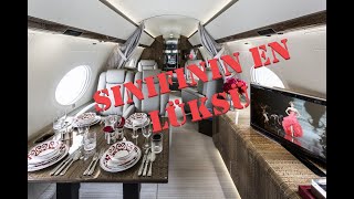 SINIFININ EN LÜKSÜ GULFSTREAM G650