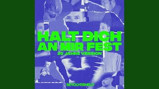 Halt dich an mir fest (20 Jahre Version)