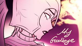 [EPIC: The Musical] My Goodbye (Fan Animatic)