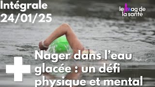 Le Mag de la santé - 24 janvier 2025 [Intégrale]