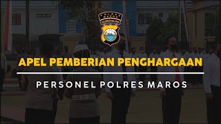 Polres Maros Gelar Apel Pemberian Penghargaan Kepada Personel yang Berprestasi