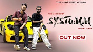 System song Babu bhaiya and Elvish yadav new song..........