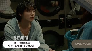 JungKook – Seven (ft.Latto) (Official Instrumental with backing vocals) |Lyrics|